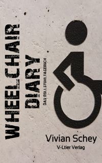 Das Rollstuhl-Tagebuch
